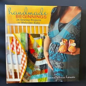 Handmade Beginnings by Anna Maria Horner Baby Sewing project book quilts clothes